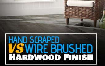 Hand Scraped vs. Wire Brushed Hardwood Finish - Feature Image