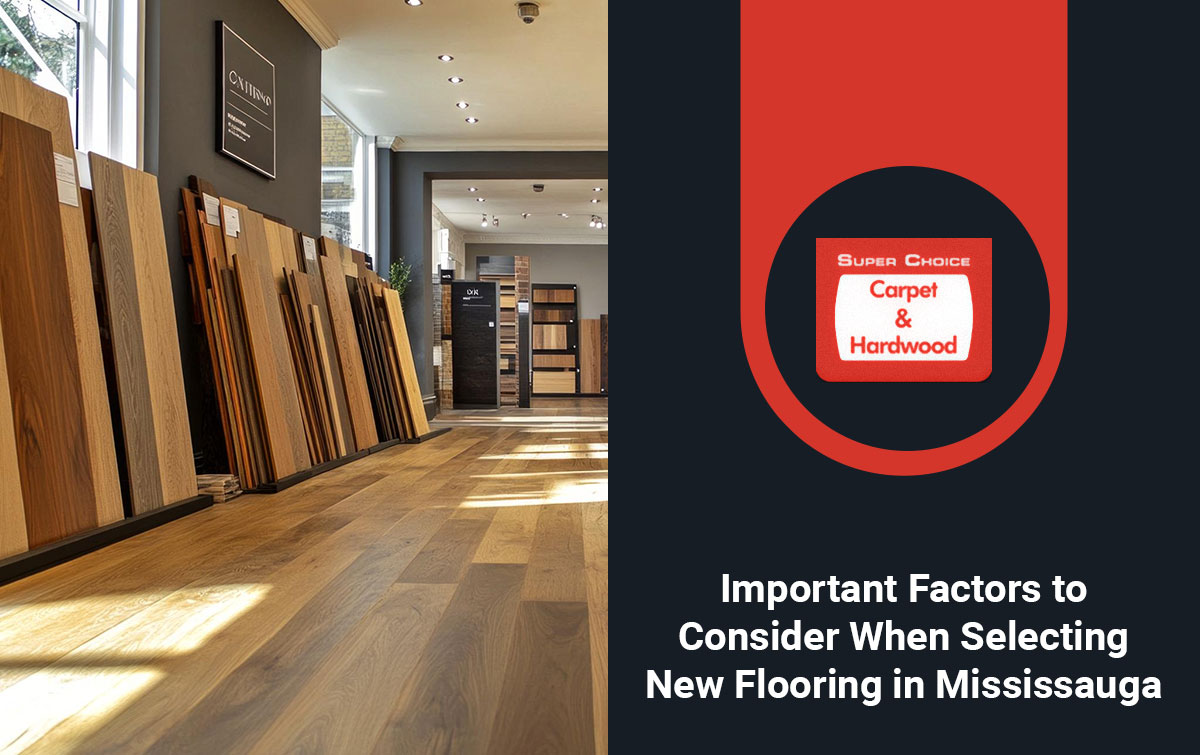 Selecting New Flooring in Mississauga